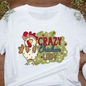 Crazy Chicken Lady T-Shirt